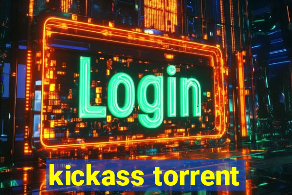 kickass torrent